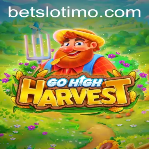 Unveiling GoHighHarvest: A Slotimo Experience