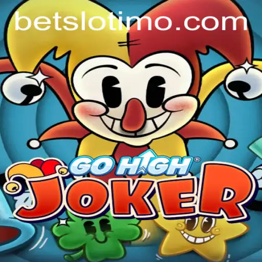 Exploring GoHighJoker: The Exciting World of Slotimo